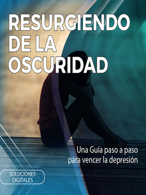 cover image of Resurgiendo de la oscuridad